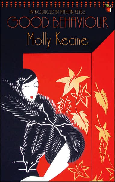 Cover for Molly Keane · Good Behaviour: A BBC 2 Between the Covers Book Club Pick – Booker Prize Gems - Virago Modern Classics (Paperback Book) (2005)