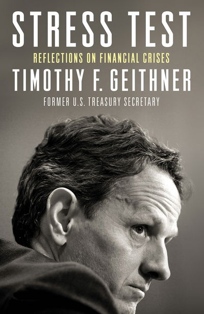 Cover for Timothy Geithner · Stress Test: Reflections on Financial Crises (Pocketbok) (2015)