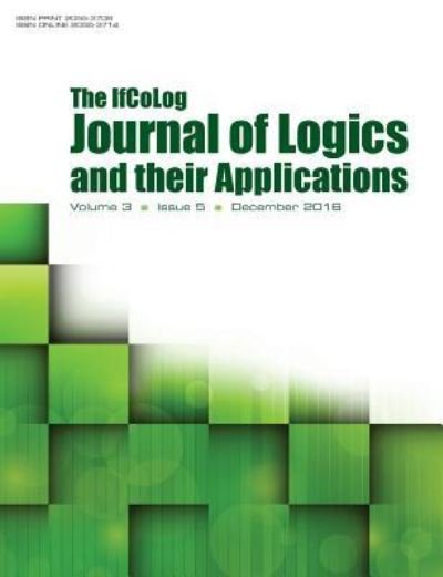 Ifcolog Journal of Logics and their Applications Volume 3, number 5 - Ifcolog - Books - College Publications - 9781848902244 - December 14, 2016