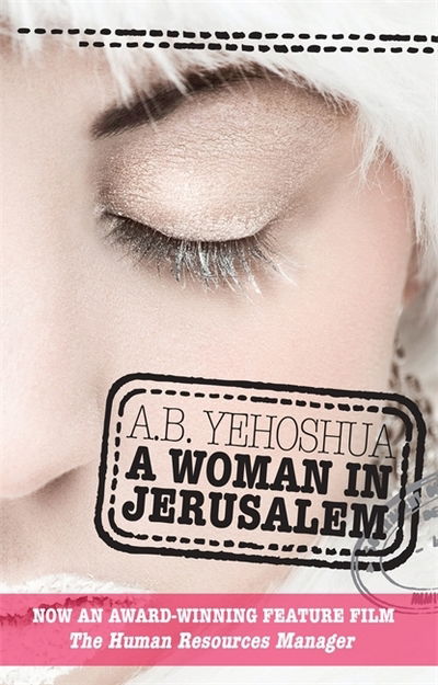 Cover for A.B. Yehoshua · A Woman in Jerusalem (Paperback Book) (2011)