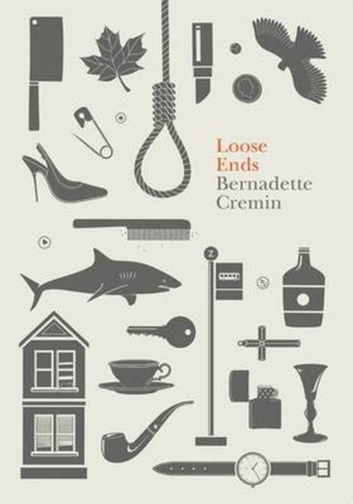 Cover for Bernadette Cremin · Loose Ends - Sussex Series (Paperback Book) (2012)