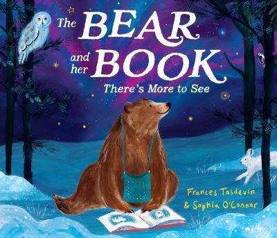 Cover for Frances Tosdevin · The Bear and Her Book: There's More To See - The Bear and Her Book (Pocketbok) (2022)