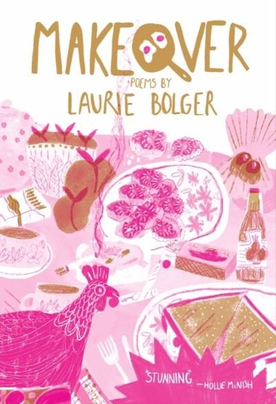 Cover for Laurie Bolger · Makeover: Poems - Emma Press Poetry Pamphlets (Taschenbuch) (2024)