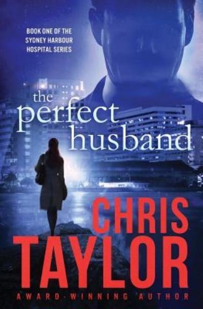 Cover for Chris Taylor · The Perfect Husband (Paperback Book) (2015)