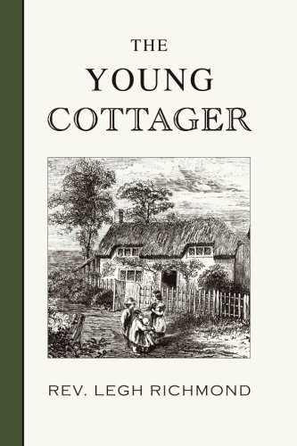 Cover for Rev. Legh Richmond M.a. · The Young Cottager (Inspector Banks Novels) (Paperback Book) (2011)