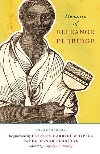 Cover for Elleanor Eldridge · Memoirs of Elleanor Eldridge (Regenerations) (Hardcover Book) [1st edition] (2014)