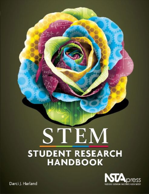 Cover for Darci J. Harland · STEM Student Research Handbook (Pocketbok) (2011)