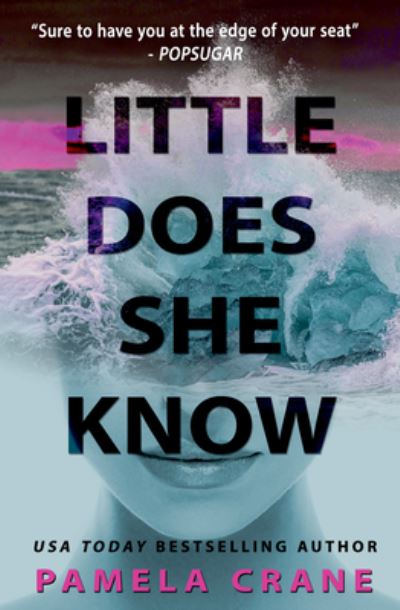 Cover for Pamela Crane · Little Does She Know (Paperback Book) (2022)