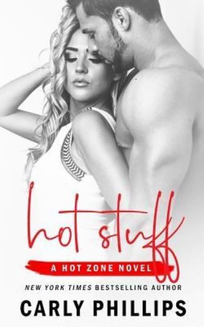 Cover for Carly Phillips · Hot Stuff (Paperback Book) (2017)