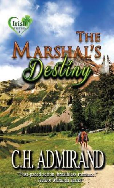 Cover for C H Admirand · The Marshal's Destiny Large Print (Hardcover Book) (2018)