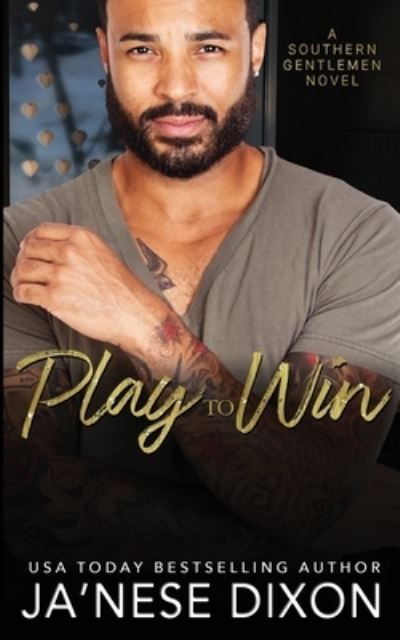 Cover for Ja'Nese Dixon · Play to Win (Paperback Book) (2020)