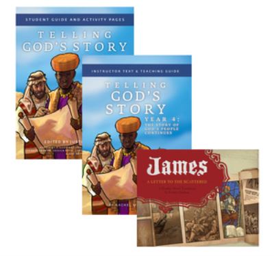 Cover for Earnest Graham · Telling God's Story Year 4 Bundle: Includes Instructor Text, Student Guide, and James, a Letter to the Scattered Graphic Novel - Telling God's Story (Paperback Book) (2022)