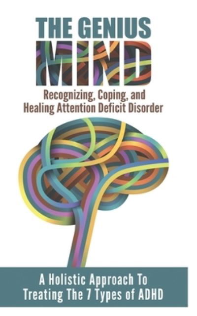 Cover for Dr Beenish Masood · Add (Attention Deficit Disorder): A Holistic Approach To Treating The 7 Types Of ADHD (Pocketbok) (2020)