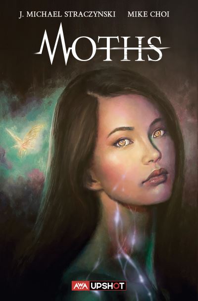 Moths - J. Michael Straczynski - Books - Artists Writers & Artisans - 9781953165244 - March 10, 2022