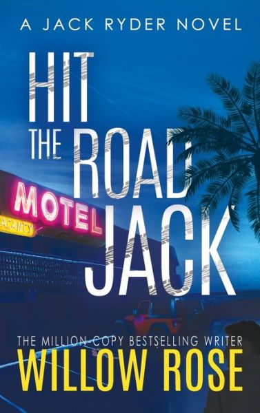 Cover for Willow Rose · Hit the road jack (Hardcover Book) (2020)