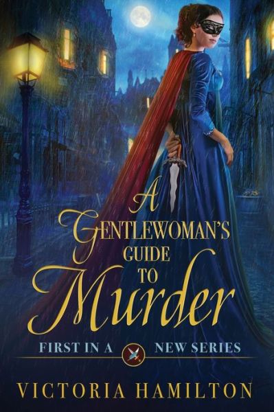 Gentlewoman's Guide to Murder - Victoria Hamilton - Books - Beyond the Page Publishing - 9781958384244 - September 29, 2022