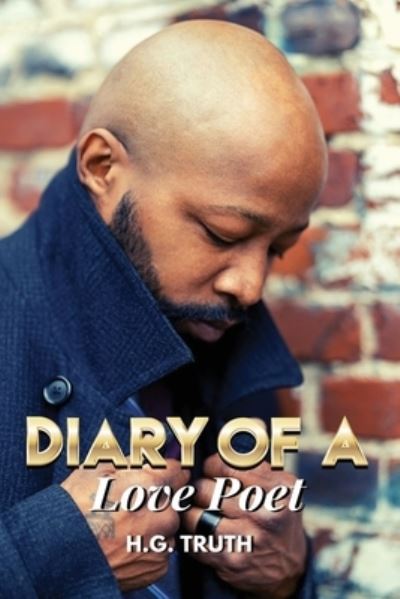 Diary of a Love Poet - Brandon Terry - Books - Book Savvy International - 9781958876244 - March 22, 2023