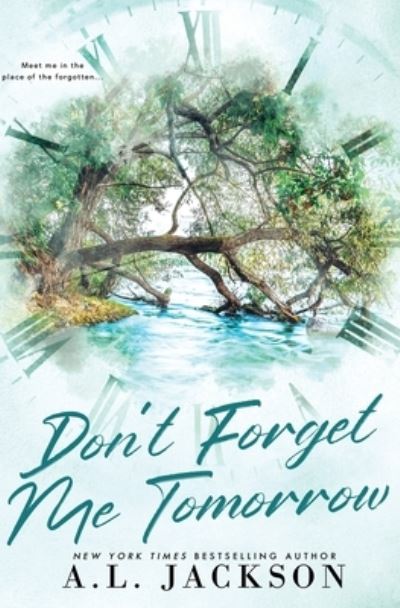 Cover for A. L. Jackson · Don't Forget Me Tomorrow (Buch) (2023)