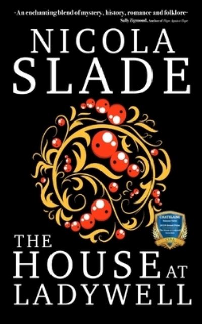 Cover for Nicola Slade · The House at Ladywell (Paperback Book) (2017)