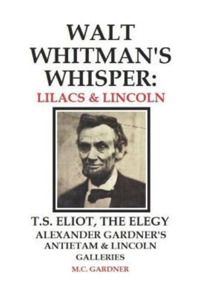 Cover for M C Gardner · Walt Whitman's Whisper (Paperback Book) (2019)