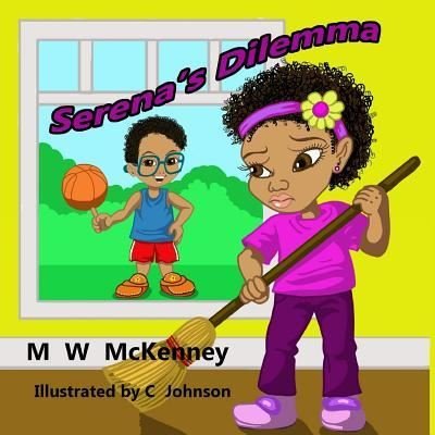 Cover for M W McKenney · Serena's Dilemma (Paperback Bog) (2017)
