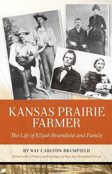 Cover for Rae Ann Norell · Kansas Prairie Farmer (Pocketbok) (2017)