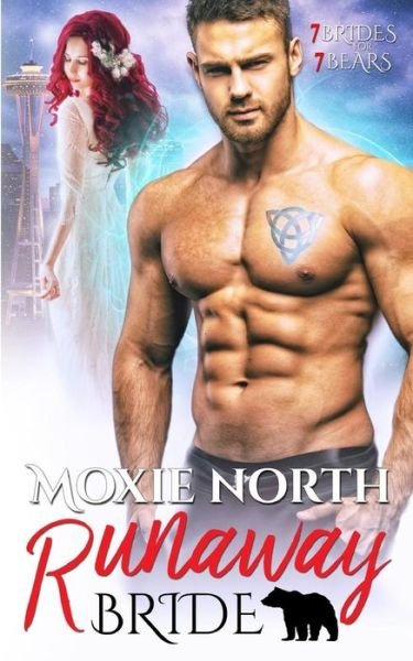 Cover for Moxie North · Runaway Bride 7 Brides for 7 Bears (Paperback Bog) (2018)