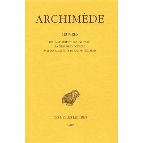 Cover for Archiméde · Oeuvres (Collection Des Universites De France Serie Grecque) (French Edition) (Paperback Book) [French edition] (2015)