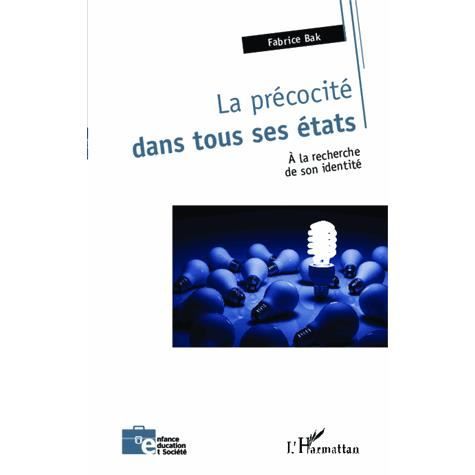 Cover for Fabrice Bak · La précocité dans tous ses états (Paperback Book) (2020)