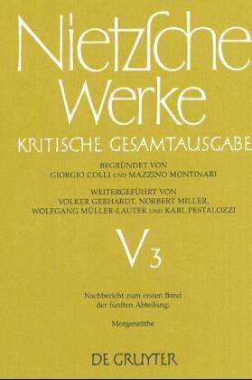 Cover for Friedrich Nietzsche · Werke Kritische Gesamtausgabe: Abteilung V, Band 3 (Hardcover Book) (2003)