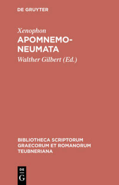 Cover for Xenophon · Apomnemoneumata (Bibliotheca Scriptorum Graecorum et Romanorum Teubneriana) (Ancient Greek Edition) (Hardcover Book) [Ancient Greek edition] (1901)