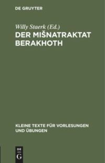 Cover for Willy Staerk · Misnatraktat Berakhoth (Book) (1910)