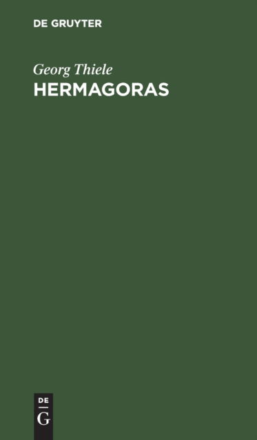Cover for Georg Thiele · Hermagoras (Hardcover Book) (1901)