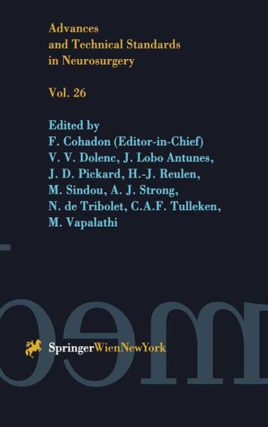 Cover for F. Cohadon · Advances and Technical Standards in Neurosurgery - Advances and Technical Standards in Neurosurgery (Hardcover Book) [2000 edition] (2000)