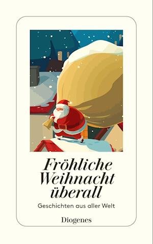 Cover for Autoren Diverse · Fröhliche Weihnacht überall (Bog)