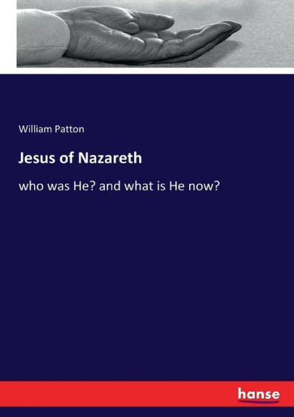 Cover for William Patton · Jesus of Nazareth (Paperback Book) (2017)