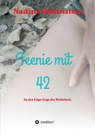 Cover for Rubinstein · Teenie mit 42 (Buch) (2020)