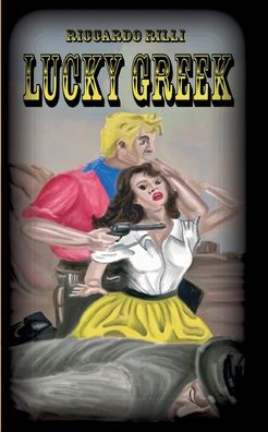 Cover for Rilli · Lucky Greek (Book) (2020)