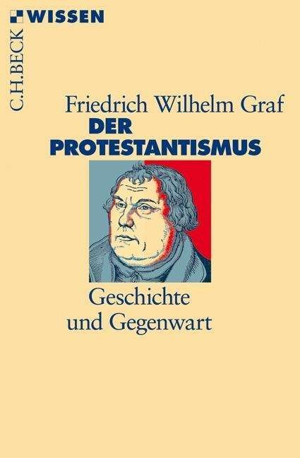 Cover for Graf · Der Protestantismus (Buch)