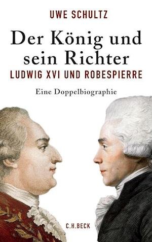 Cover for Uwe Schultz · Der König und sein Richter (Pocketbok) (2021)