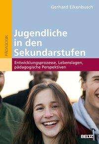 Cover for Eikenbusch · Jugendliche in den Sekundars (Bog)