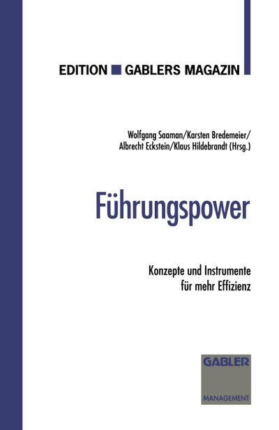 Cover for Karsten Bredemeier · Fuhrungspower: Konzepte Und Instrumente Fur Mehr Effizienz (Paperback Book) [1994 edition] (1994)