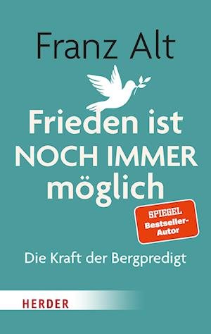 Cover for Franz Alt · Frieden ist NOCH IMMER möglich (Book) (2022)
