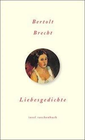 Cover for Bertolt Brecht · Insel TB.2824 Brecht.Liebesgedichte (Bok)