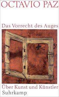 Cover for Octavio Paz · Vorrecht Des Auges (Book)