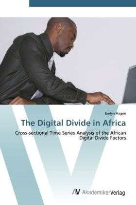 Cover for Hagen · The Digital Divide in Africa (Bok) (2012)