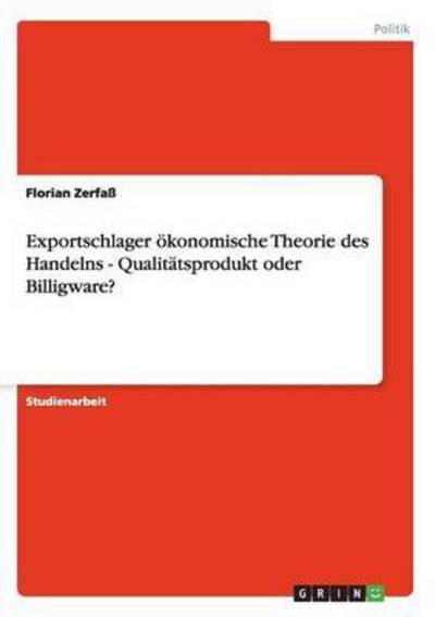 Cover for Zerfaß · Exportschlager ökonomische Theor (Bog)