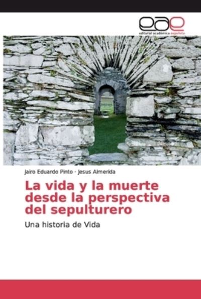 Cover for Pinto · La vida y la muerte desde la pers (Bog) (2018)