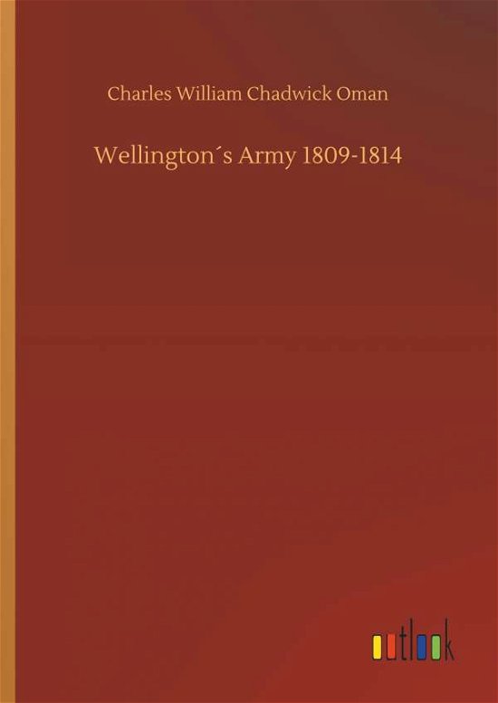 Cover for Oman · Wellington s Army 1809-1814 (Book) (2018)