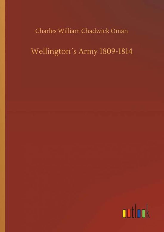 Cover for Oman · Wellington s Army 1809-1814 (Book) (2018)